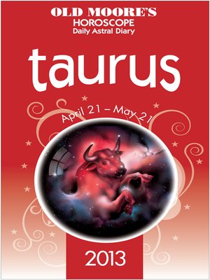 cover image of Old Moore's Horoscope 2013 Taurus